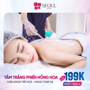 Tắm trắng công nghệ cao, được đảm bảo về kết quả thẩm mỹ cuối cùng tại Seoul Center