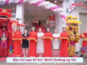 Top 10 địa chỉ spa Dĩ An uy tín, chất lượng nhất hiện nay