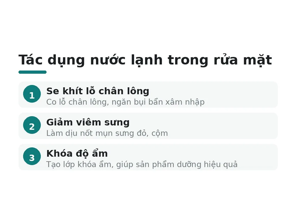 Nước lạnh có tác dụng gì trong quy trình rửa mặt?