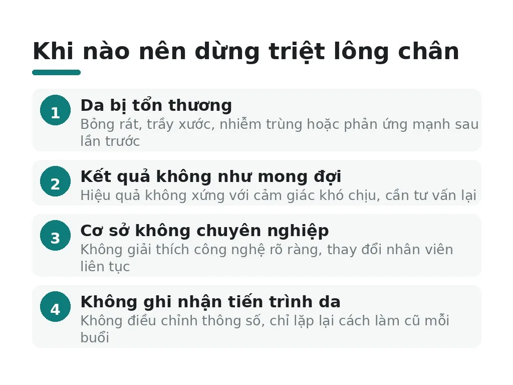 Khi nào không nên tiếp tục triệt lông chân?