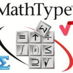 Phần mềm MathType – Công cụ soạn thảo công thức toán học
